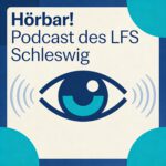 Logo: Hörbar! Podcast des LFS Schleswig